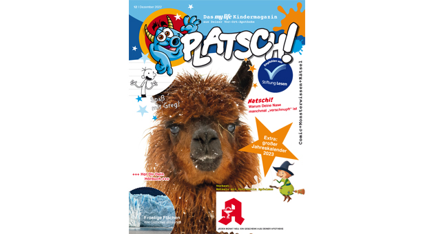  Das Kinder-Gesundheitsmagazin 'Platsch!' erscheint monatlich mit einer Auflage von 120.000 Exemplaren. 